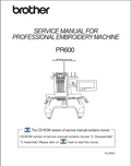Brother Parts, Service and parts Accessories Manuals - PR600 Multi Needle Embroidery Machine