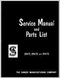 Singer Service and Parts Manual -29K71, 29K72 and 29K73